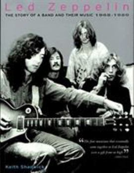 Paperback Led Zeppelin: The Story of a Band and Their Music: 1968-1980 Book