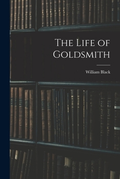 Paperback The Life of Goldsmith Book