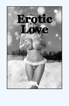 Paperback Erotic Love: A Sexual Game Book