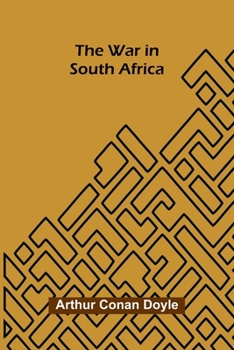 Paperback The War in South Africa Book