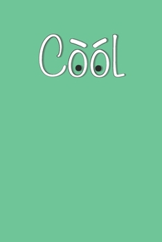 COOL: Mint Green Journal / Diary Gift, Cool Emoji, Size 6x9 inch ,College Ruled 120 pages ,Glossy Soft Cover , Personal Diary