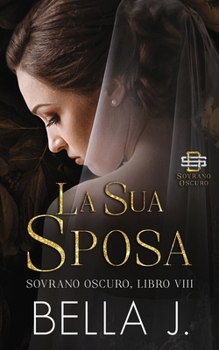 Paperback La Sua Sposa [Italian] Book