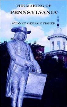 Paperback The Making of Pennsylvania Book