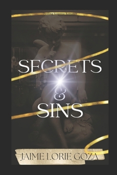 Paperback Secrets & Sins: A Bad Boy Dark Romance Thriller Book
