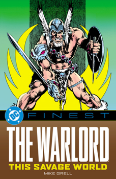 Paperback DC Finest: The Warlord: This Savage World Book