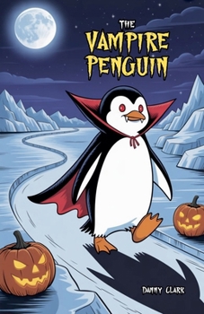Paperback The Vampire Penguin Book