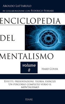 Hardcover Enciclopedia del Mentalismo - Vol. 8 Hard Cover [Italian] Book