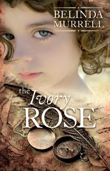 The Ivory Rose - Book #3 of the Timeslip