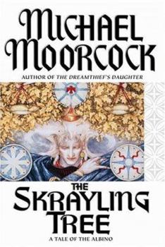 The Skrayling Tree: The Albino in America (Aspect Fantasy) - Book #11 of the Elric Saga
