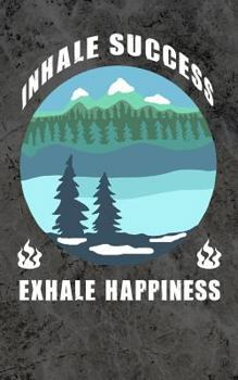 Paperback Inhale Success Exhale Happiness Book