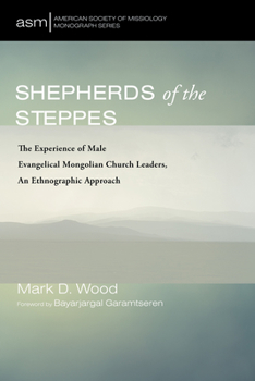 Hardcover Shepherds of the Steppes Book