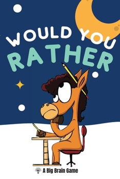 Paperback Would You Rather: A Big Brain Game [Large Print] Book