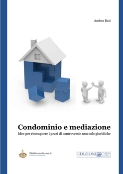 Paperback Condominio e mediazione [Italian] Book