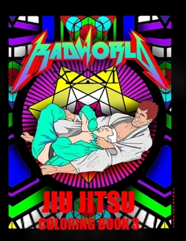 Paperback Radworld Jiu Jitsu Coloring Book: Jiu Jitsu Coloring Book
