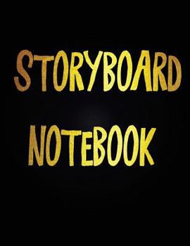 Paperback Storyboard Notebook: 1:1.85 - 4 Panels with Narration Lines for Storyboard Sketchbook ideal for filmmakers, advertisers, animators, noteboo Book
