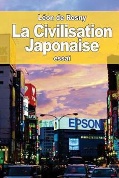 Paperback La Civilisation Japonaise [French] Book