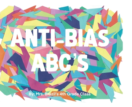 Hardcover Anti-Bias ABC's Book