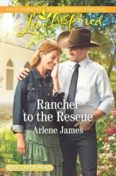 Rancher to the Rescue - Book #2 of the Three Brothers Ranch