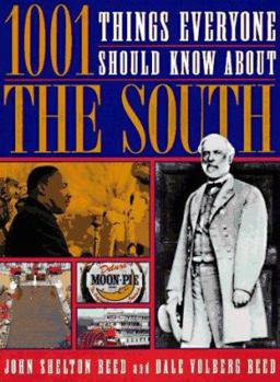 Hardcover 1001 Things Everyone Should Know about the South Book