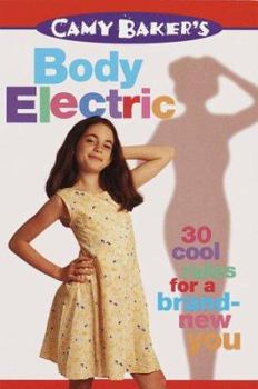 Paperback Camy Baker's Body Electric Book
