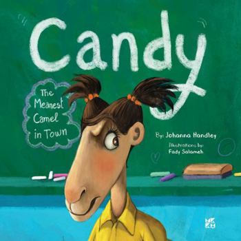 Paperback Candy: The Meanest Camel in Town Book