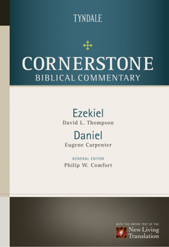 Ezekiel, Daniel - Book  of the Cornerstone Biblical Commentary