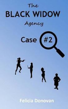 Paperback The Black Widow Agency - Case #2 Book