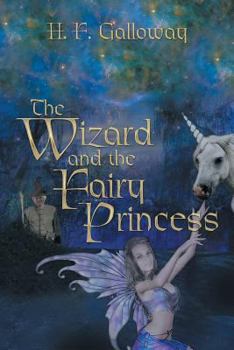 Paperback The Wizard and the Fairy Princess Book