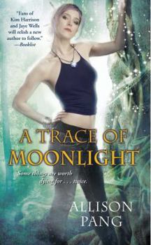 Paperback A Trace of Moonlight Book