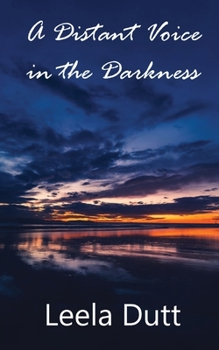 Paperback A Distant Voice in the Darkness Book