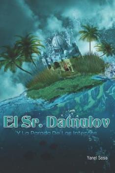 Paperback El Señor Datnulov: Y La Parada de Los Intentos [Spanish] Book