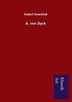 Paperback A. von Dyck [German] Book