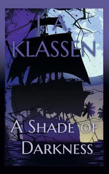 Paperback A Shade of Darkness Book