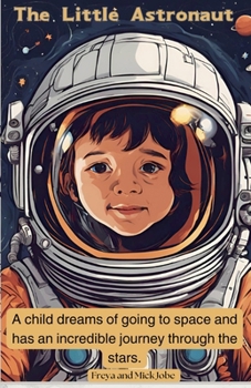 Paperback The Little Astronaut Book
