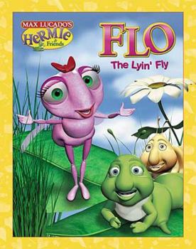 Hardcover Flo the Lyin' Fly Book