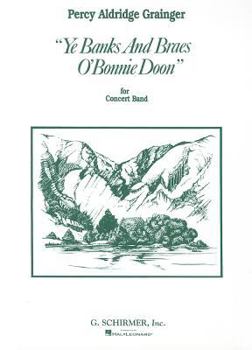 Paperback Ye Banks and Braes O' Bonnie Doon Book