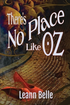 There's No Place Like Oz (Vicious Wonders)