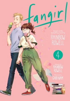 Fangirl, Vol. 4: The Manga