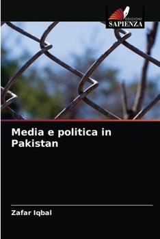 Paperback Media e politica in Pakistan [Italian] Book