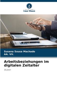Paperback Arbeitsbeziehungen im digitalen Zeitalter [German] Book