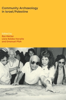 Hardcover Community Archaeology in Israel / Palestine Book
