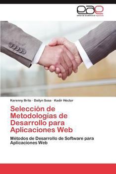 Paperback Selección de Metodologías de Desarrollo para Aplicaciones Web [Spanish] Book