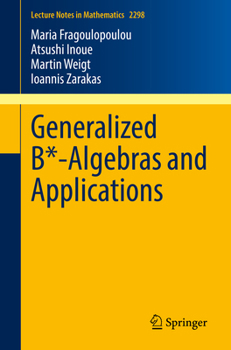 Paperback Generalized B*-Algebras and Applications Book