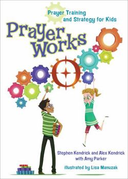 Hardcover Prayerworks: Prayer Strategy and Training for Kids Book
