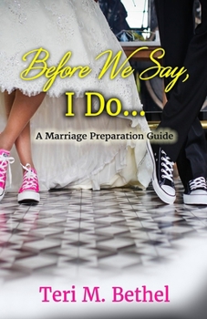 Paperback Before We Say, I Do... Book