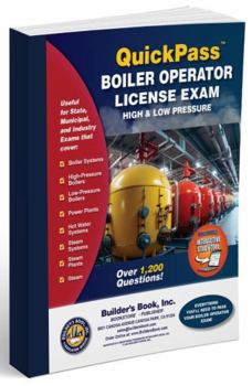Paperback Boiler Operator License Study Guide for High & Low Pressure QuickPass Study Tool Book with with Online Interactive Software Book