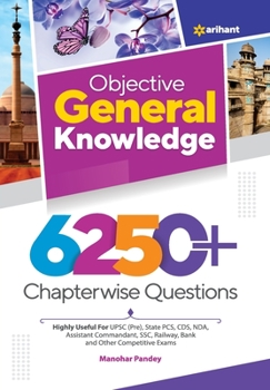 Paperback Objective General Knowledge 6250+ Chapterwise Questions Book