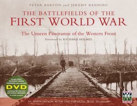 Hardcover The Battlefields of the First World War: From the First Battle of Ypres to Passchendaele Book