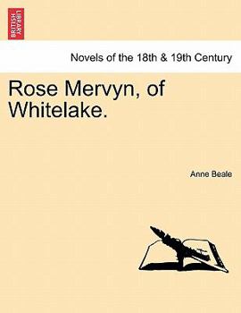 Paperback Rose Mervyn, of Whitelake. Book