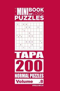 Paperback The Mini Book of Logic Puzzles - Tapa 200 Normal (Volume 8) Book
